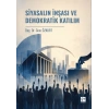 Siyasalın İnşası Ve Demokratik Katılım