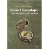 Siyaset Sosyolojisi: Temel Yaklaşımlar Yeni Tartışmalar