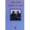 Siyaset ve Asker