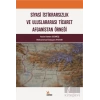 Siyasi İktidarsızlık ve Uluslararası Ticaret Afganistan Örneği