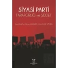 Siyasi Parti Tarafgirliği ve Şiddet