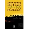 Siyer Terimleri ve Deyimleri Sözlüğü