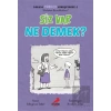Siz Var Ne Demek? - Burada Türkçe Konuşuyoruz 2
