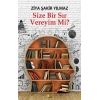 Size Bir Sır Vereyim Mi?