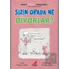 Sizin Orada Ne Diyorlar? - Burada Türkçe Konuşuyoruz 4