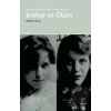 Slyvia Plath ve Nilgün Marmara’da İntihar ve Ölüm