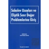 Sobolev Uzayları ve Eliptik Sınır Değer Problemlerine Giriş