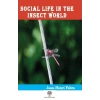Social Life in the Insect World