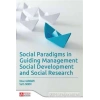 Social Paradigms in Guiding Management, Social Development and Social Research