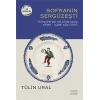 Sofranın Sergüzeşti - Türkiye’de ve Dünyada Yeme-İçme Kültürü