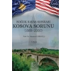 Soğuk Savaş Sonrası Kosova Sorunu (1989-2000)