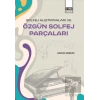 Solfej Alıştırmaları ve Özgün Solfej Parçaları