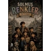 Solmuş Renkler Diyarı