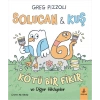 Solucan & Kuş - Kötü Bir Fikir