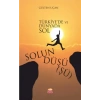 Solun Düşü(şü) - Türkiye’de ve Dünyada Sol