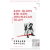 Son Blues, Bir Gün Okunacak Olan