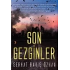 Son Gezginler