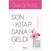 Son Kitap Sana Geldi