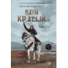 Son Krallık (Şömiz Hediyeli)