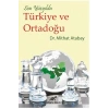 Son Yüzyılda Türkiye ve Ortadoğu