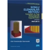 SONLU ELEMANLAR METODU Temelleri ve Yapı Mekaniğinde Uygulamaları