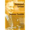 Sonsuza Tanıklık: Emmanuel Levinastan Seçme Yazılar: Metis Seçkileri 12
