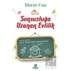 Sonsuzluğa Uzanan Evlilik