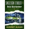 Sonsuzluğun Efendileri - 4