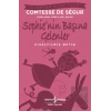 Sophie’nin Başına Gelenler (Kısaltılmış Metin)