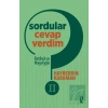 Sordular Cevap Verdim II