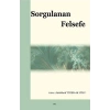Sorgulanan Felsefe