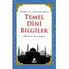 Soru ve Cevaplarla Temel Dini Bilgiler