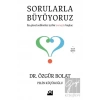 Sorularla Büyüyoruz