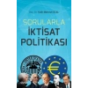 Sorularla İktisat Politikası