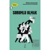Sorumlu Olmak - Düşünen Baykuş