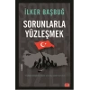 Sorunlarla Yüzleşmek