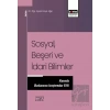 Sosyal, Beşeri ve İdari Bilimler Alanında Uluslararası Araştırmalar XVIII