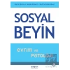 Sosyal Beyin - Evrim ve Patoloji