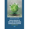 Sosyal Bilgiler ve Okul Dışı Ortamlarda Okuryazarlık Eğitimi: Etkinlik Örnekleriyle