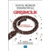 SOSYAL BİLİMLER PERSPEKTİFİ İLE GİRİŞİMCİLİK - Kavramsal ve Sayısal Araştırmalar