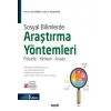 Sosyal Bilimlerde Araştırma Yöntemleri Felsefe – Yöntem – Analiz