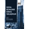 Sosyal Bilimlerde Güncel Yaklaşımlar
