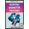 Sosyal Genetik Terörü