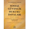 Sosyal Güvenlik Hukuku Davaları