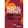 Sosyal Hizmet Görüşme Teknikleri