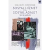 Sosyal Hizmet İçin Sosyal Adalet