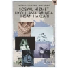Sosyal Hizmet Uygulamalarında İnsan Hakları