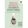 Sosyal Hizmeti Yeniden Düşünmek