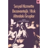 Sosyal Hizmette Dezavantajlı - Risk Altındaki Gruplar