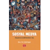 SOSYAL MEDYA - Hayatımızı Şekillendiren Güç